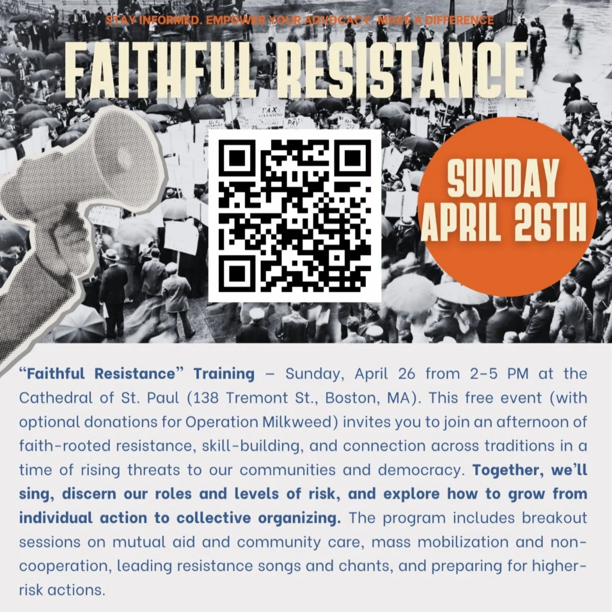 Coming up at the Cathedral this Sunday, April 26th! 

Join an afternoon of faith-rooted resistance, prayer, skill-building, singing, and connection across traditions, from 2:00-5:00pm. 

Co-led by Episcopal City Mission, MA Council of Churches, the C