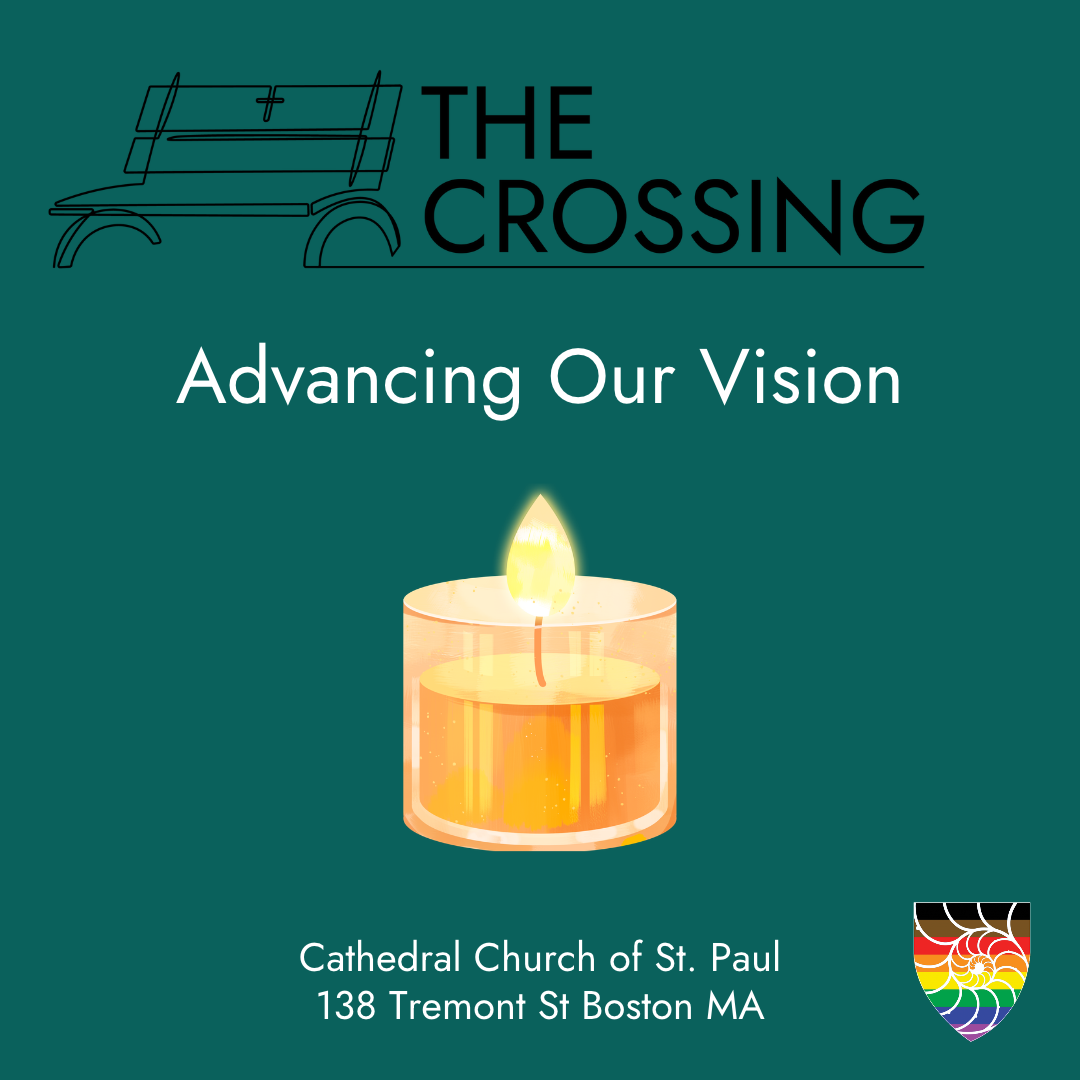 The Crossing - Advancing our Vision