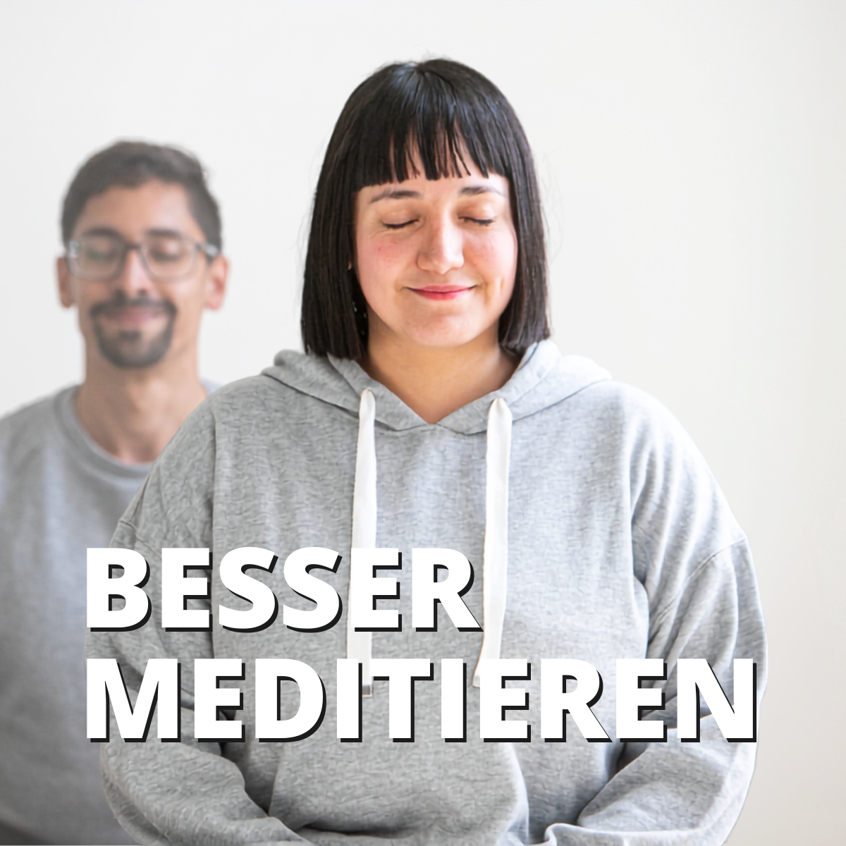 Besser meditieren