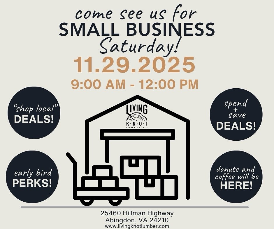 MARK YOUR CALENDARS 🗓️ 

Come see us for SMALL BUSINESS Saturday on Saturday, November 29th from 9:00 am - 12:00 pm! Our Small Business Saturday deals are SO good you would KNOT believe they WOOD be this good! 

The deals we will be running on SATUR