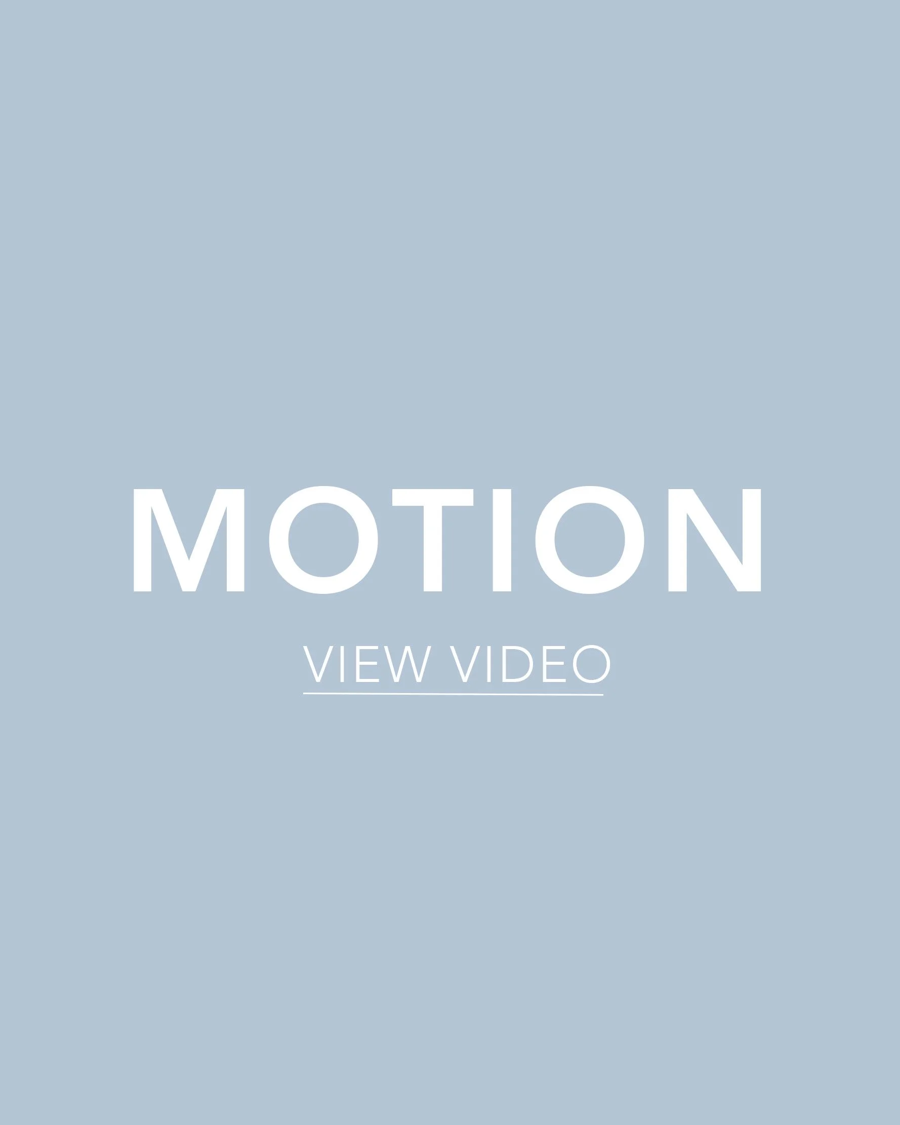 Motion view videos