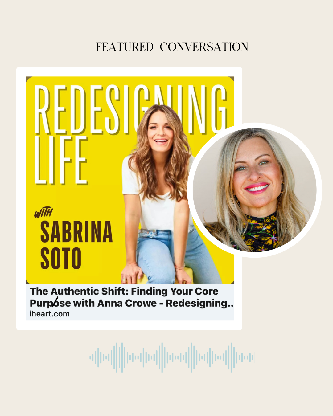 The Authentic Shift: Finding Your Core Purpose with Anna Crowe