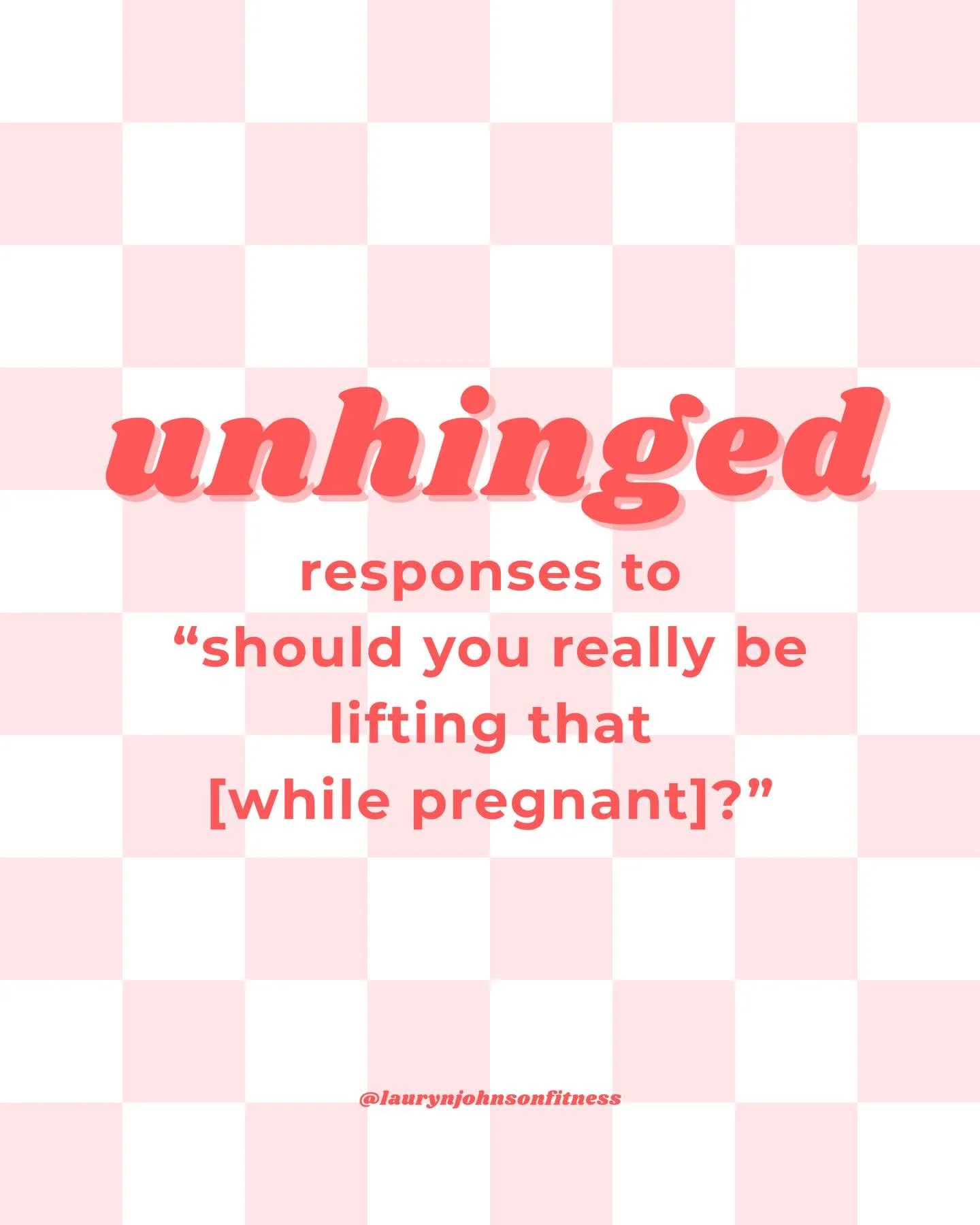 unhinged responses to &ldquo;should you really be lifting that while pregnant?&rdquo; because we need to leave women ALONE

pregnant women are not broken or fragile 👏🏻 

which one is your favorite 👀