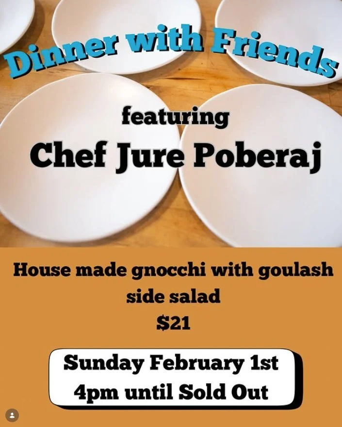 Le Doubbl&eacute; Troubbl&eacute; Wine Co. (@ldtwines)  will have its first &ldquo;Dinner with Friends&rdquo; of the year this coming Sunday, Feb 1, from 4 pm until sold out. Join them for a cozy evening with Chef Jure Poberaj back in the kitchen for