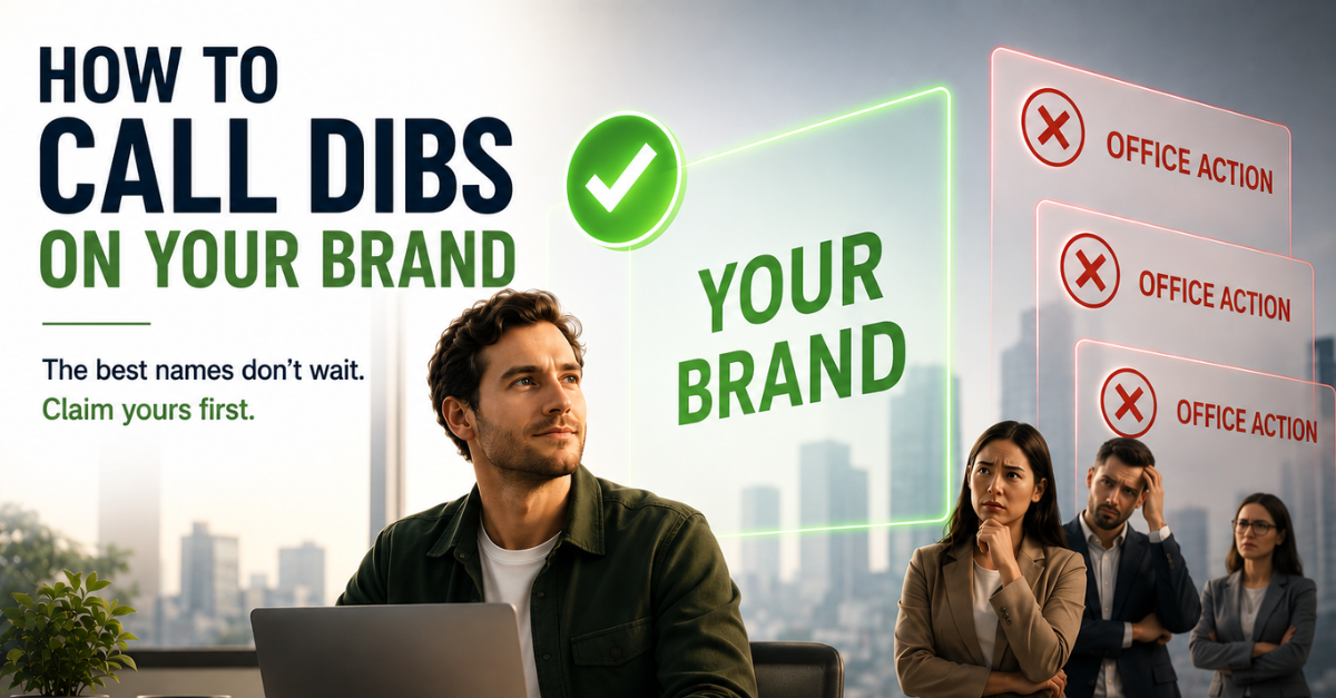 How to Call Dibs on Your Brand Name (Intent-to-Use Trademark Applications)