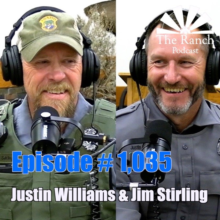 #1,035 Conservation &amp; Enforcement with Idaho's Fish &amp; Game with Justin Williams and Jim Stirling