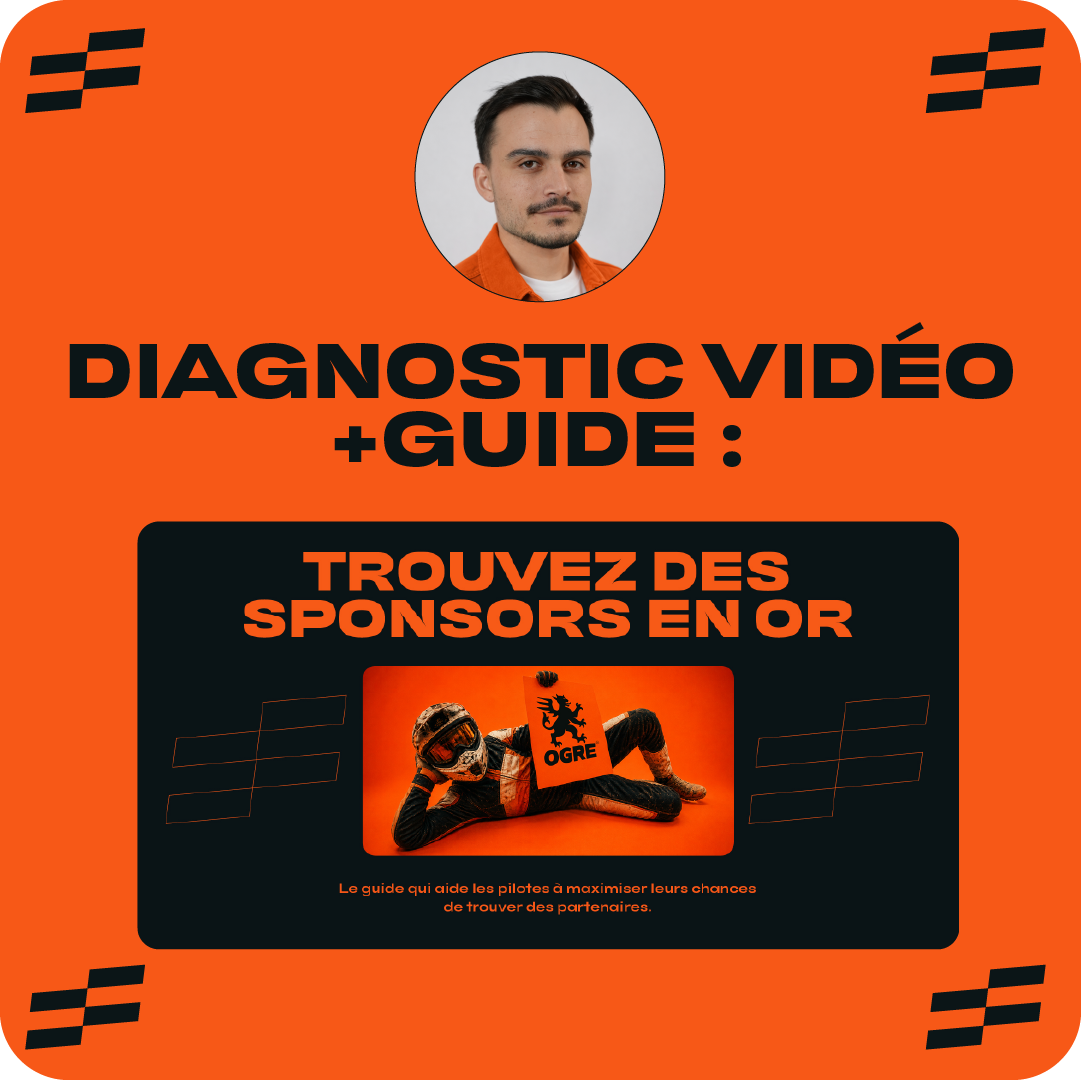 Diagnostic vidéo + guide "Trouvez des sponsors en or"