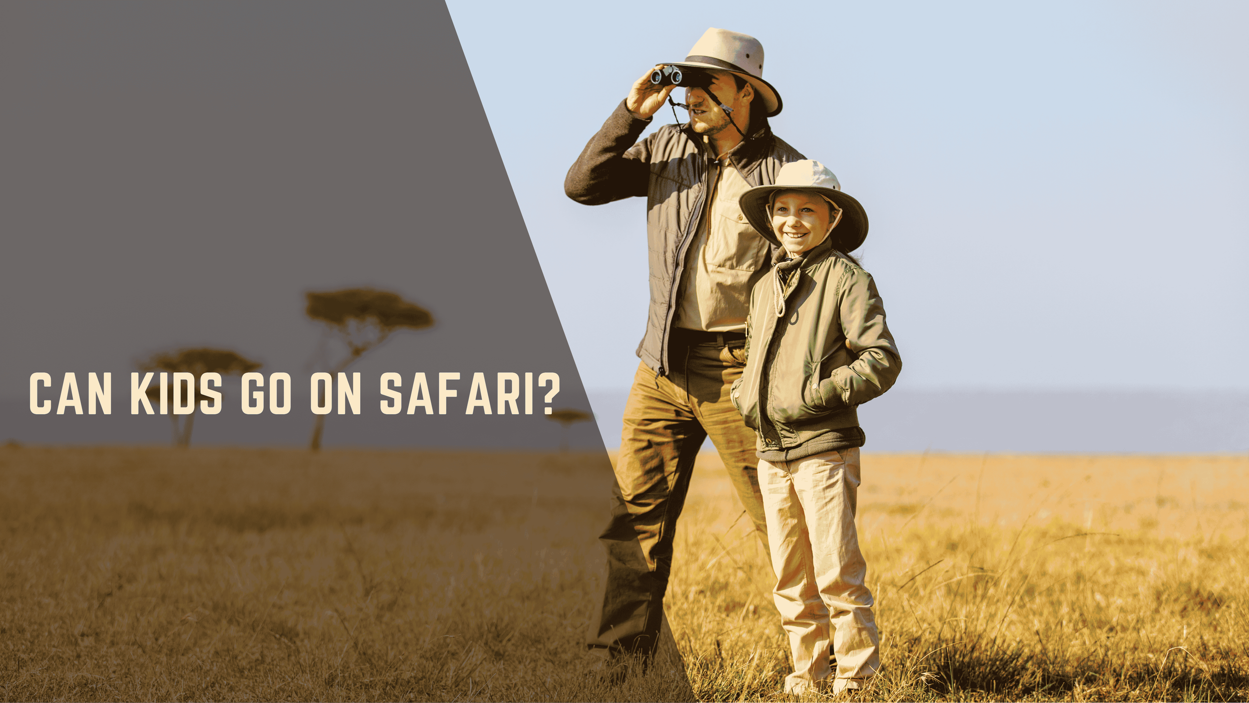Can Kids Go on Safari? Age Restrictions, Family Options & What to Know