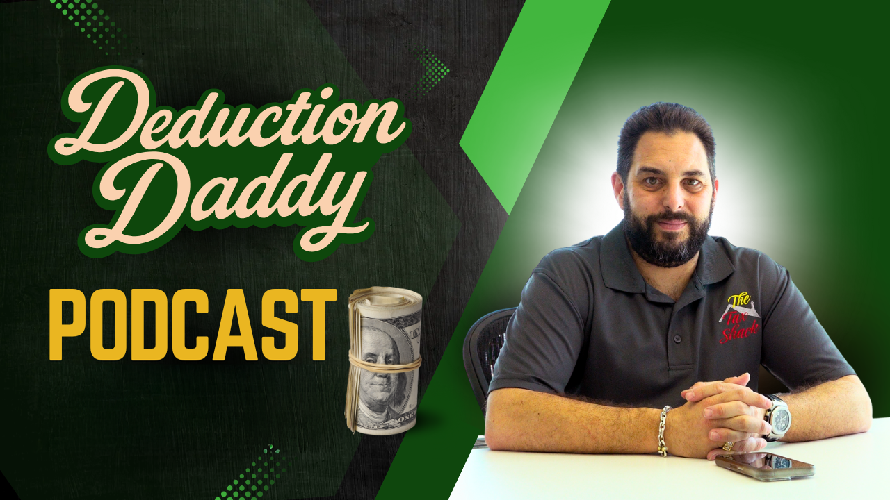Podcast cover with a man sitting at a table on the right, wearing a dark gray polo shirt with a logo, a watch, and a bracelet. On the left, stylized text reads "Deduction Daddy Podcast" with a dollar bill rolled into a cone shape below the word "PODCAST." The background is green with dark and light shades and geometric patterns.