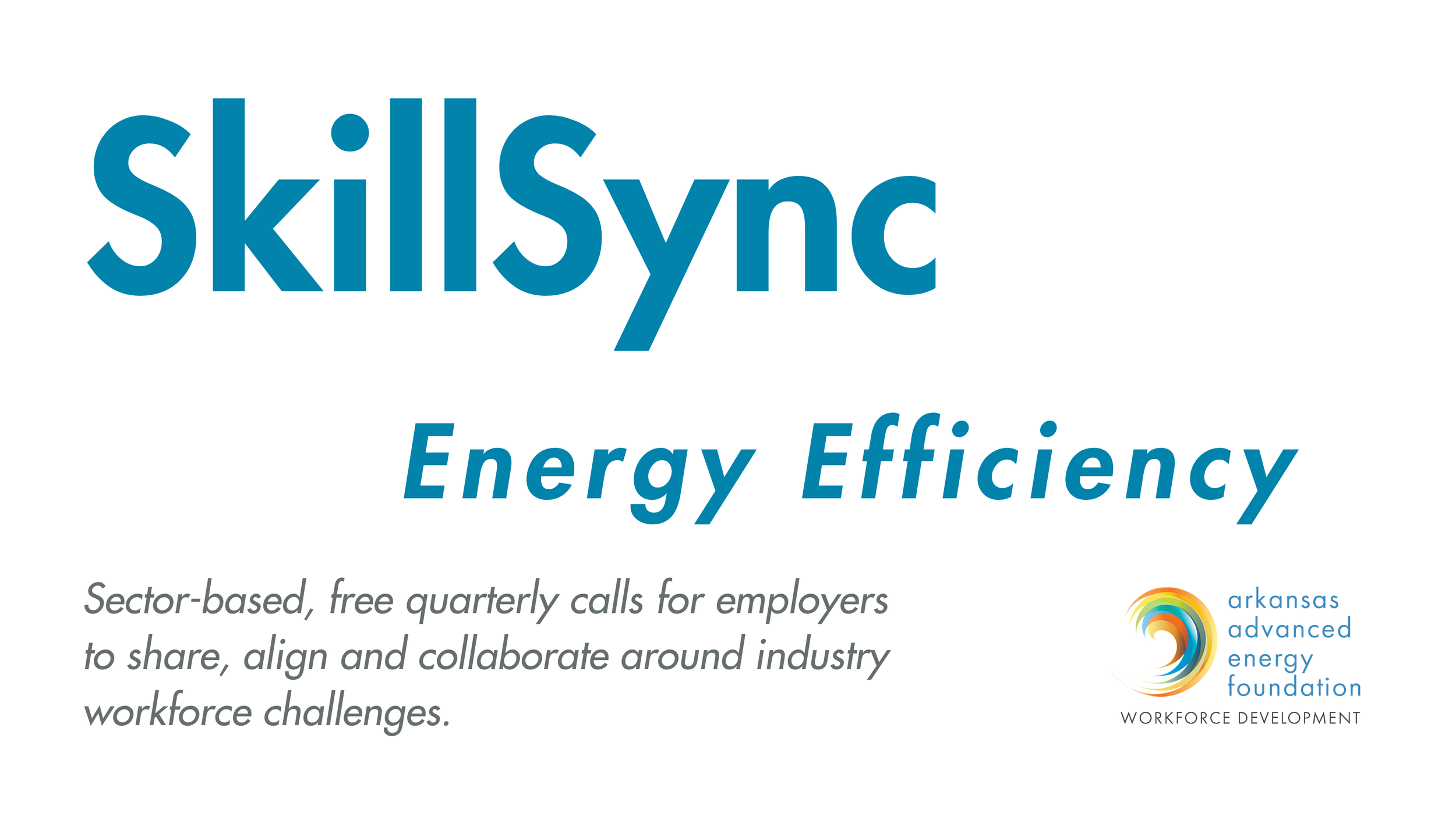 SkillSync: Q3 Call for Energy Efficiency