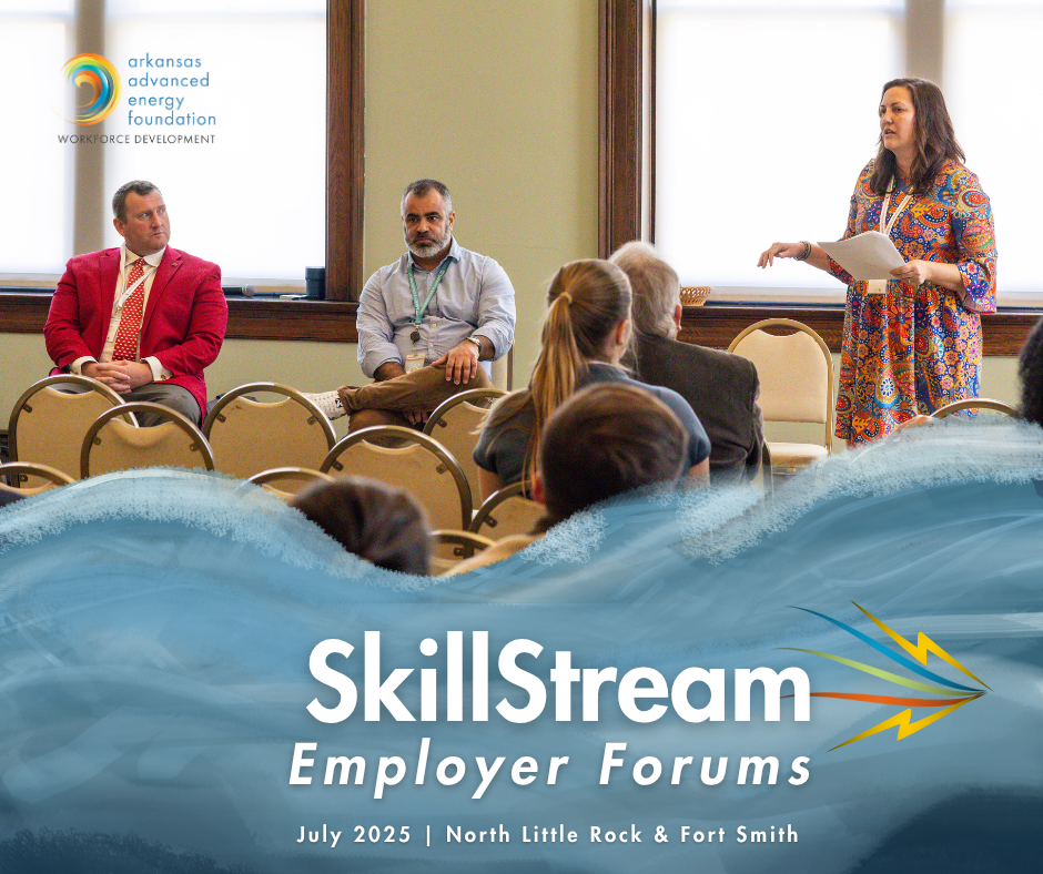 Arkansas Advanced Energy to host free employer forums in North Little Rock and Fort Smith