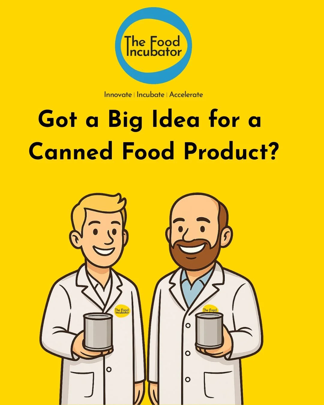 🥫 We CAN Help 🚀
At The Food Incubator, we’re here to help you turn it into a tasty, safe, and shelf-ready success story:
✨ We’ll help you find the perfect retortable packaging – the right fit for your product and your brand.
✨ W