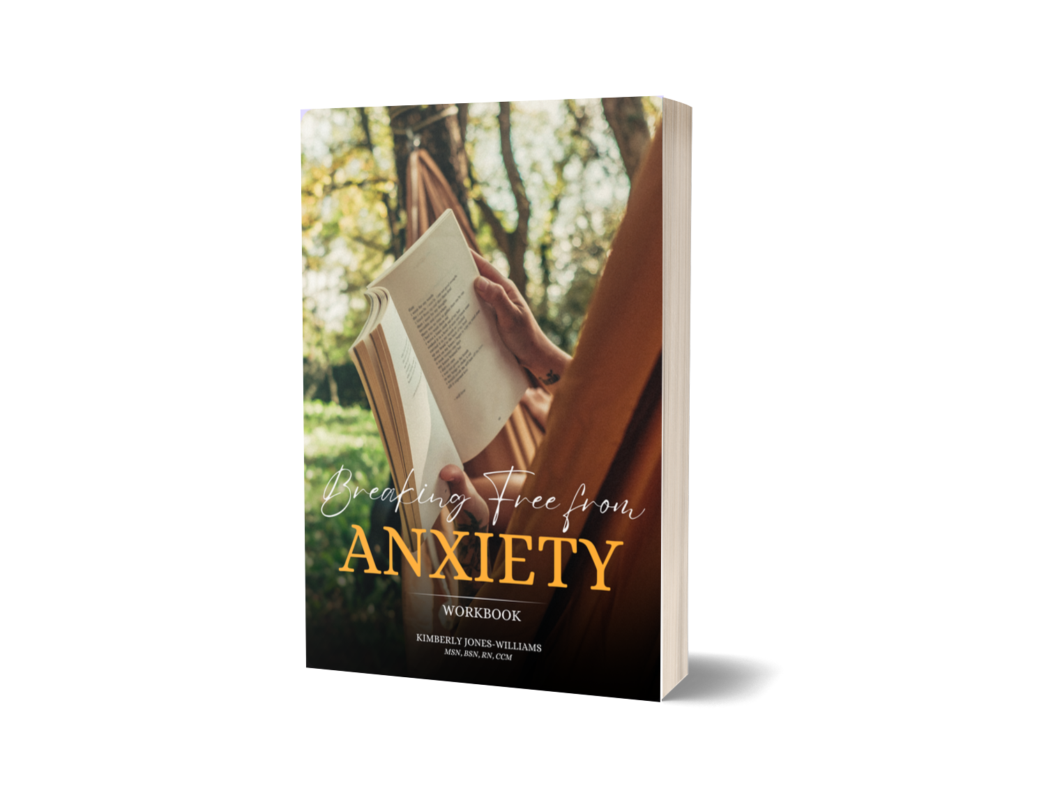 Breaking Free from Anxiety Workbook