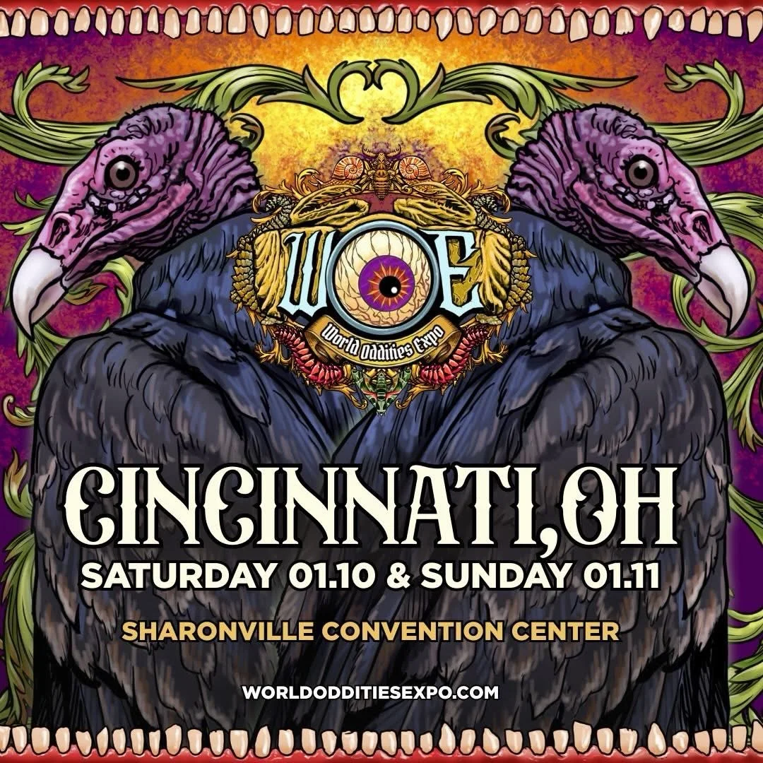 Busy prepping for World Oddities Expo this coming Saturday &amp; Sunday! 

📍 Sharonville Convention Center | Saturday &amp; Sunday, January 10th &amp; 11th 
🎟️ https://worldodditiesexpo.com/cincinnati-oh/