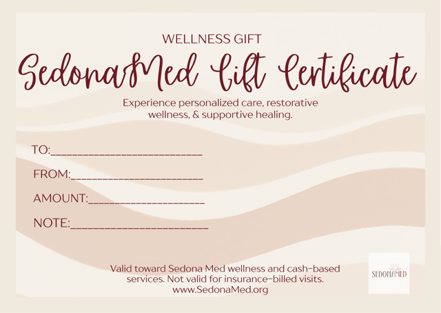 Sedona Med Gift Certificate $100
