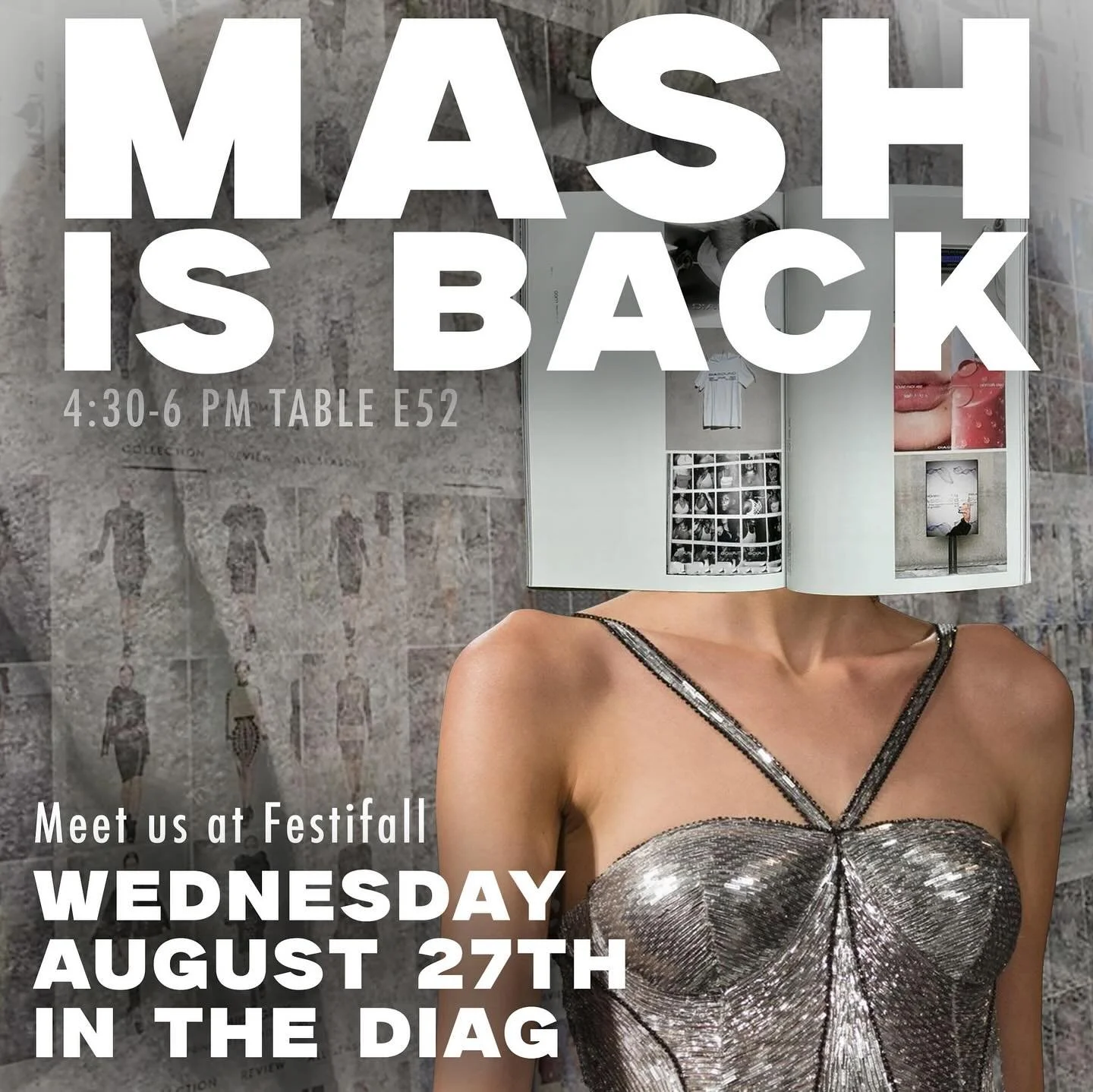MASH IS BACK.

Come meet us at Festifall in the Diag on Wednesday to learn more! 

Team applications open August 27th! #themashmag