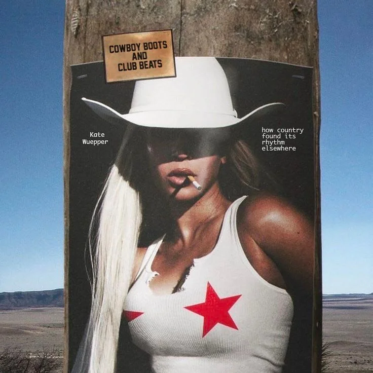 Cowboy Boots and Club Beats: How Country Found Its Rhythm Elsewhere&nbsp;by @katewuepper 

&ldquo;Cowboy Boots and Club Beats: How Country Found Its Rhythm Elsewhere&rdquo; explores the evolution of Western wear from a country staple to a global symb