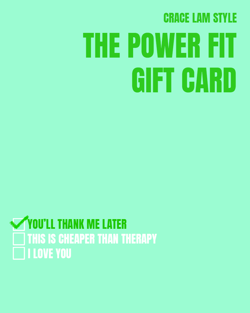 A teal gift card with green text that says 'The Power Fit Gift Card', 'Grace Lam Style', and options with a checked box for 'You'll thank me later'.
