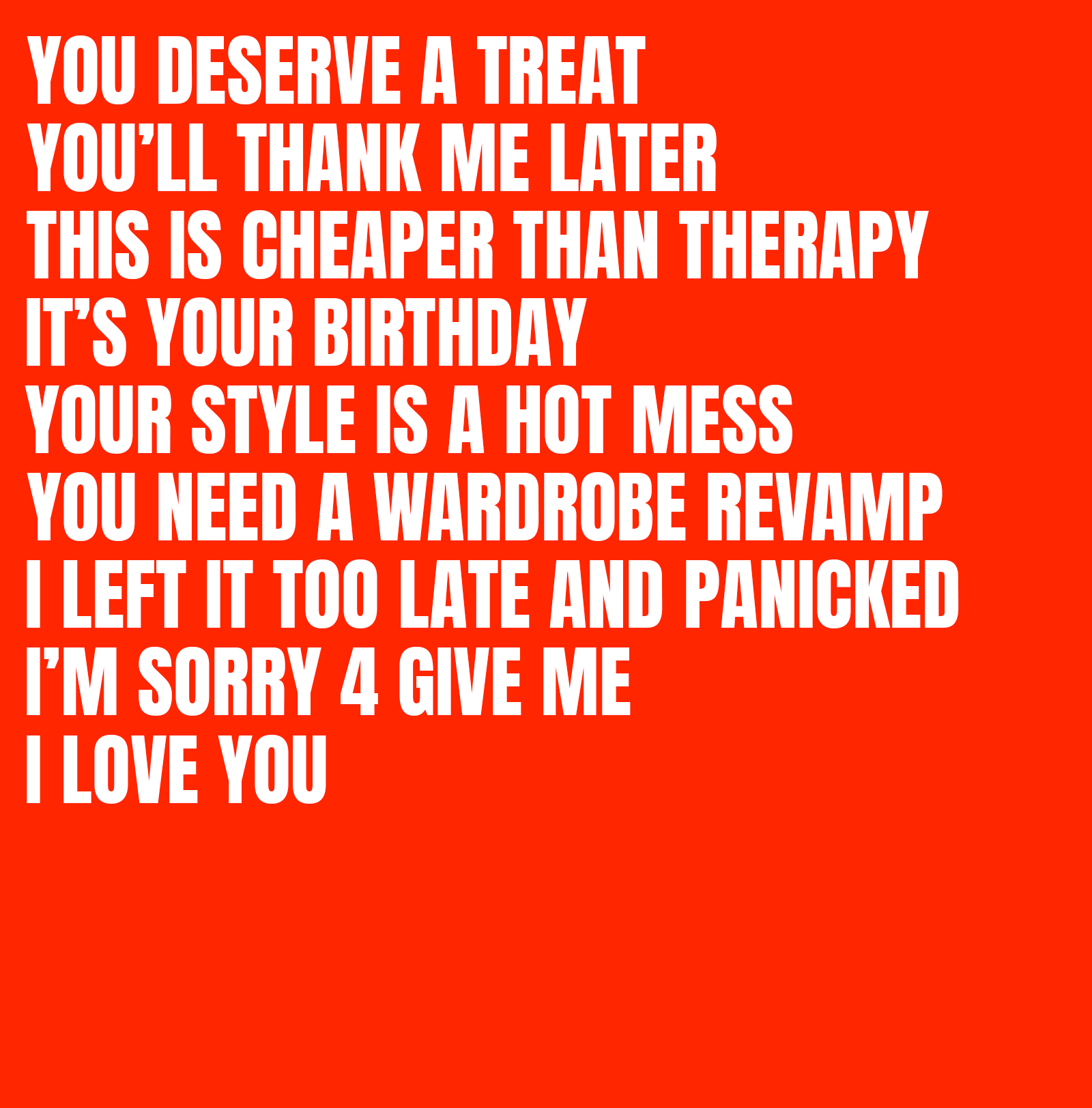 A red background with white text featuring a humorous birthday message.