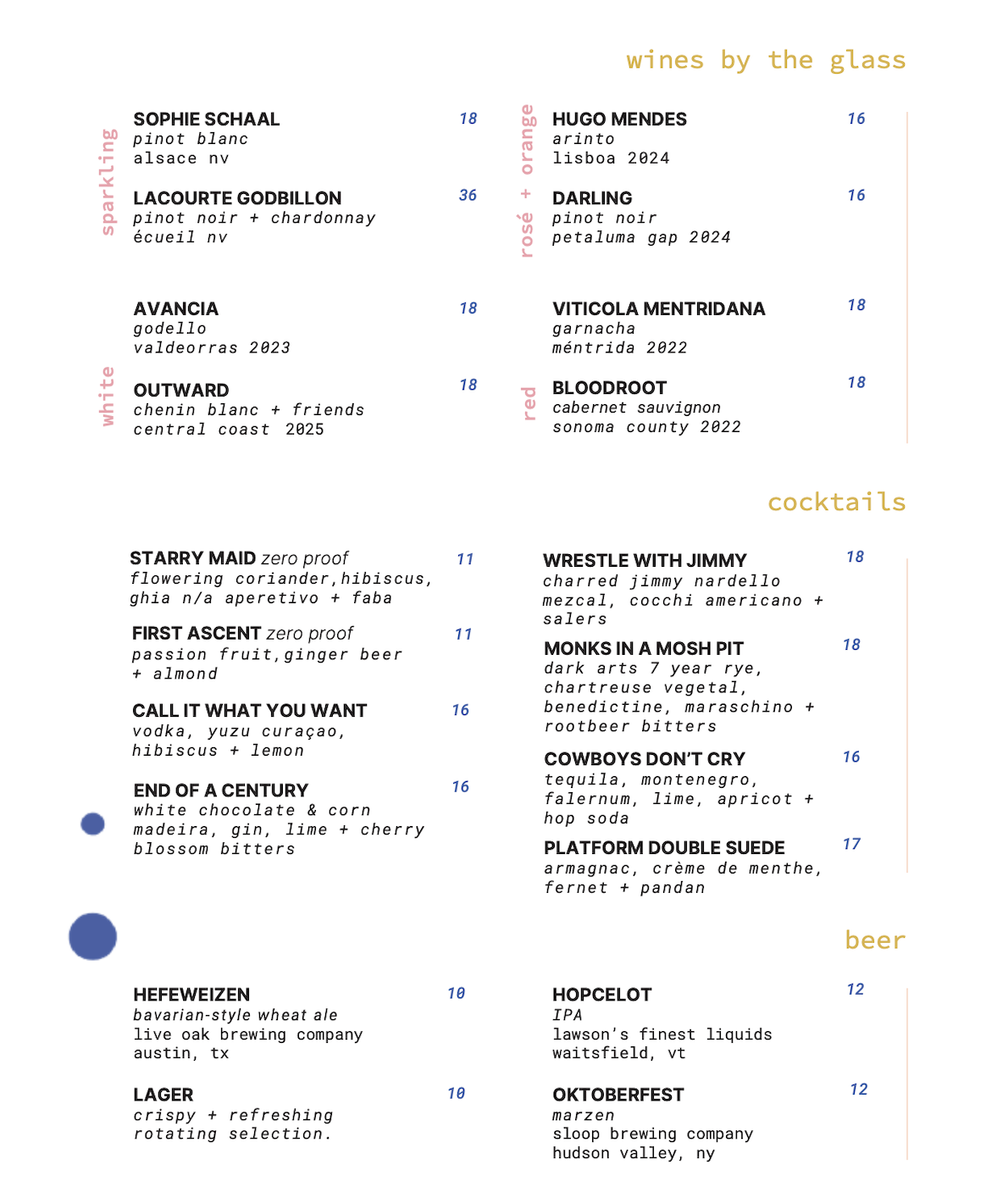 A wine menu titled "wines by the glass" and "cocktails" with a list of various wines and cocktails, including their names, descriptions, and prices, organized into categories by color and type.