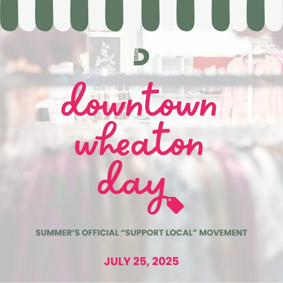 Downtown Wheaton Days