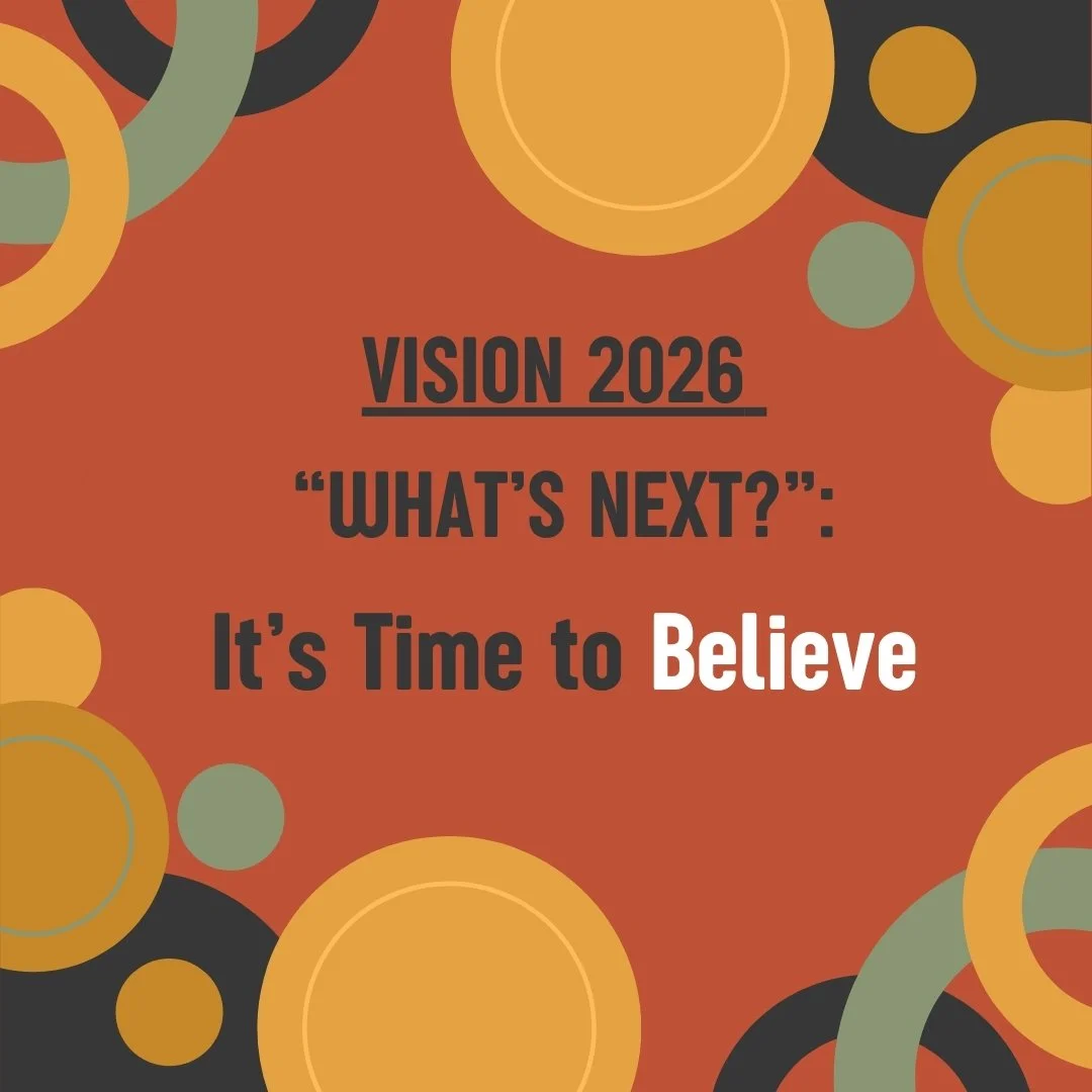 VISION 2026: It’s Time To Believe