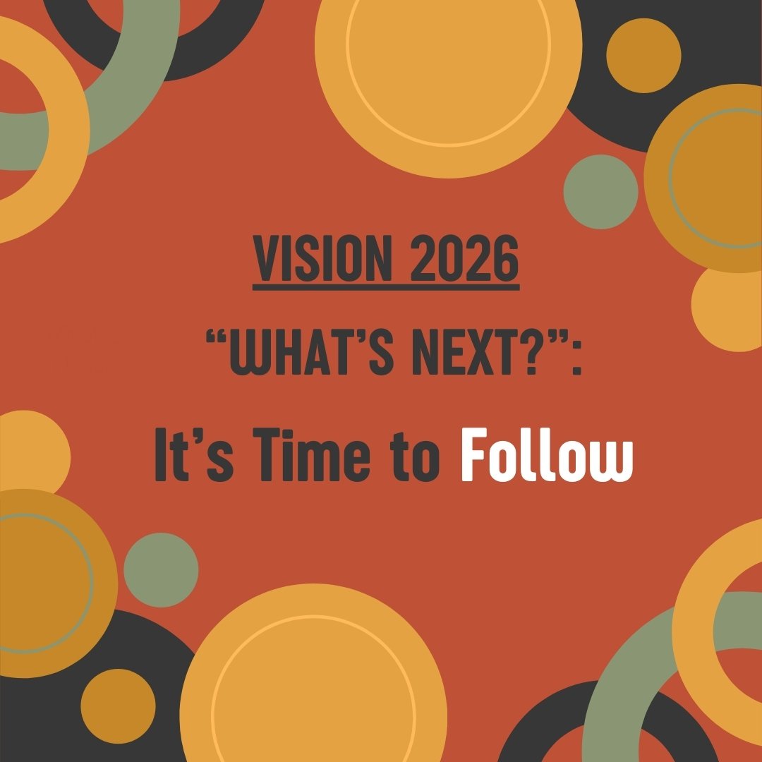 VISION 2026: It’s Time To Follow