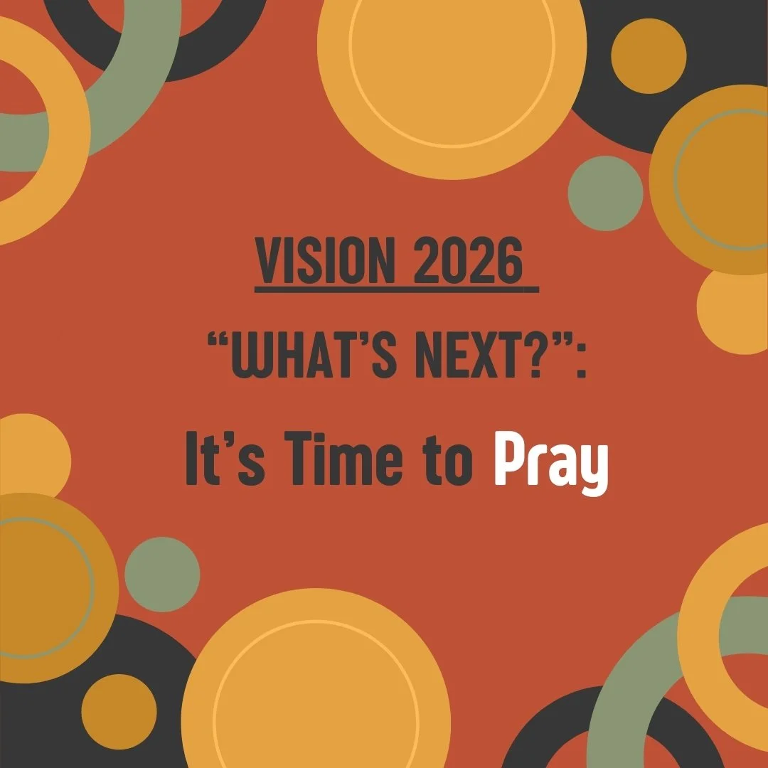 VISION 2026: It’s Time To Pray