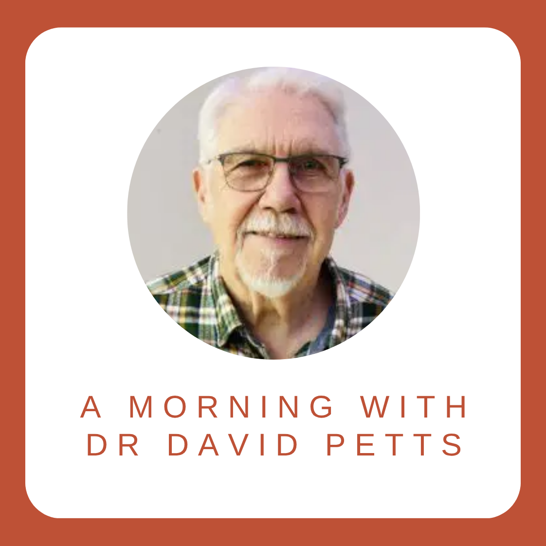 A Morning With: David Petts