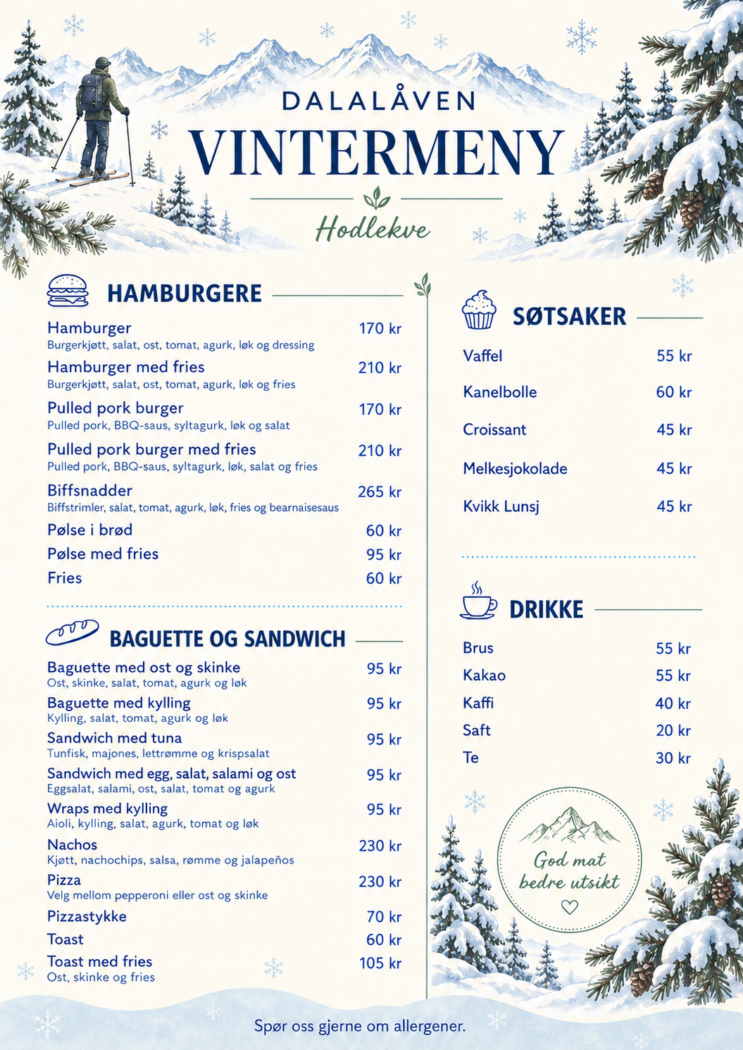 Vintermeny for Dalalåven i Hodlekve med mat, søtsaker, drikke og prisar. Trykk på biletet for større vising.