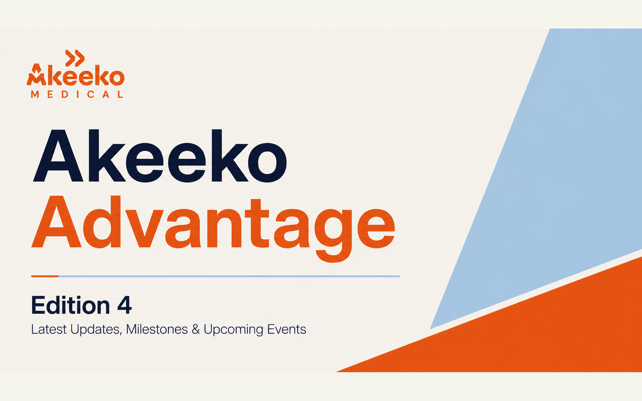 Why Faster Treatment Matters for Kidney Obstruction | Akeeko Advantage | April-May 2026