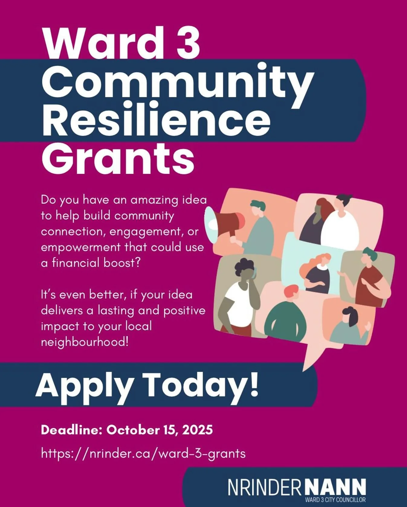 Hey Ward 3 Neighbours!

The Ward 3 Resilience Grants Fall 2025 applications intake is now open!

Listen, we are all going through it these days. Uncertainty is met best with purpose, and fear is best met with love. I can&rsquo;t think of a better way