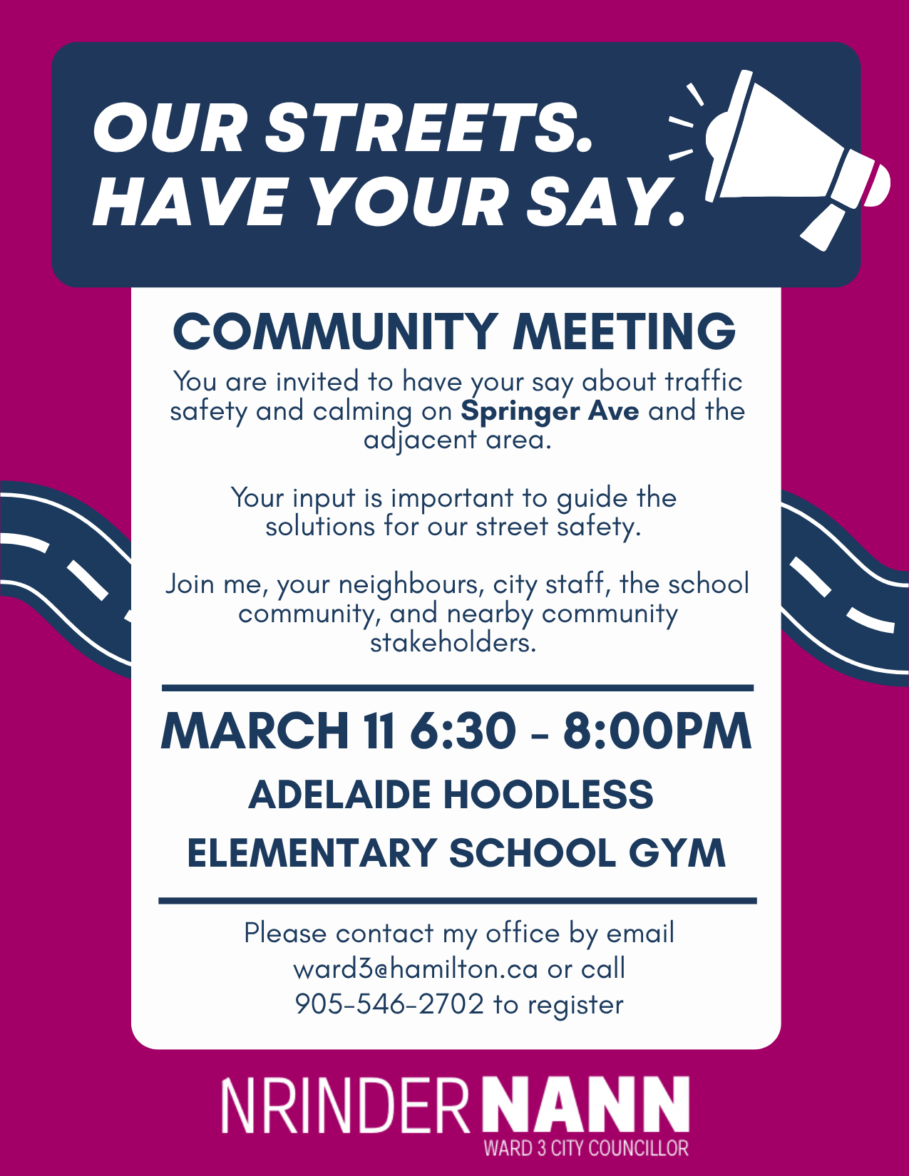 Our Streets! Have Your Say! 