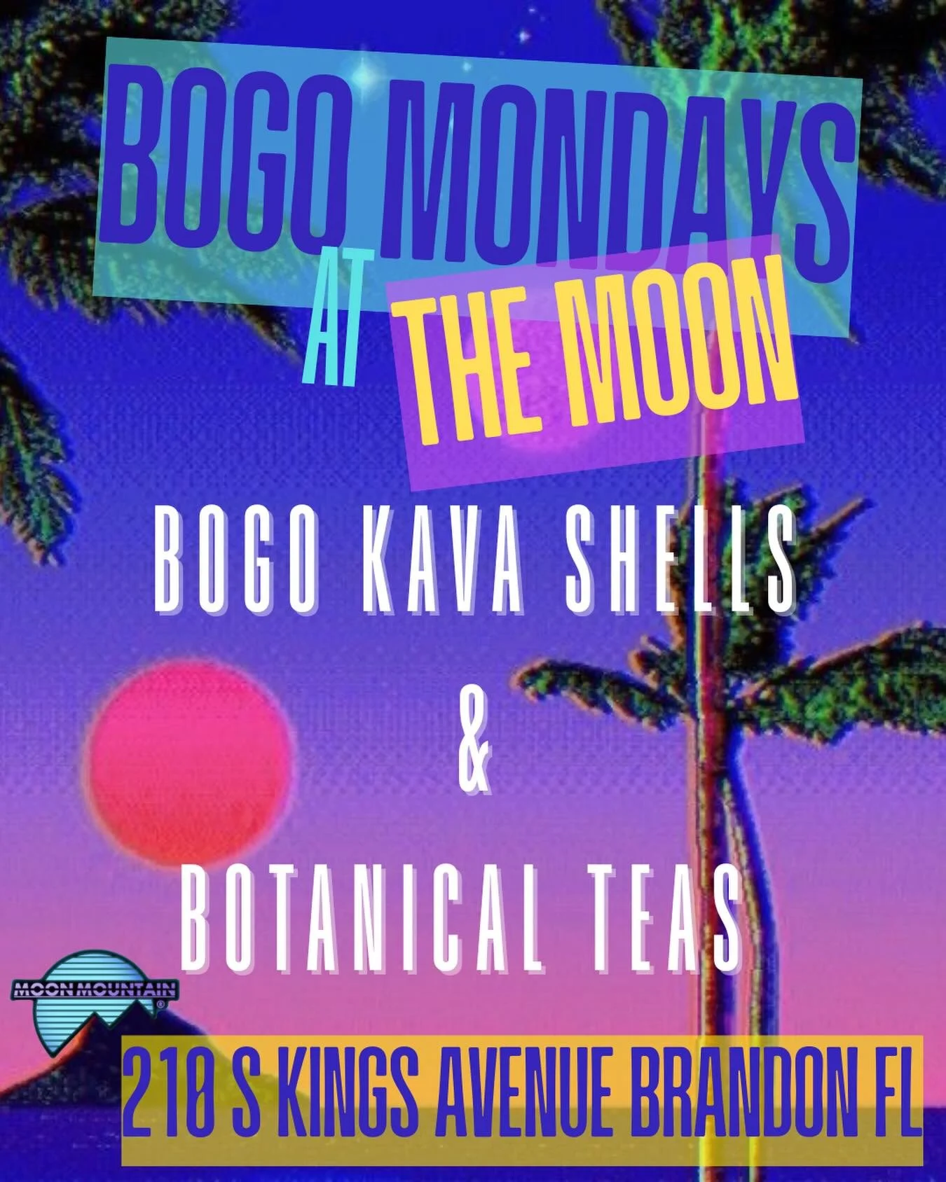 Come fly by for some BOGO botanicals at the Moon! 🌗✨
ALL day EVERY Monday! 

🪐 210 S Kings Ave Suite J Brandon FL 33511

#drinklocal#tampabay#kava#alternativelounge#MoonMountain