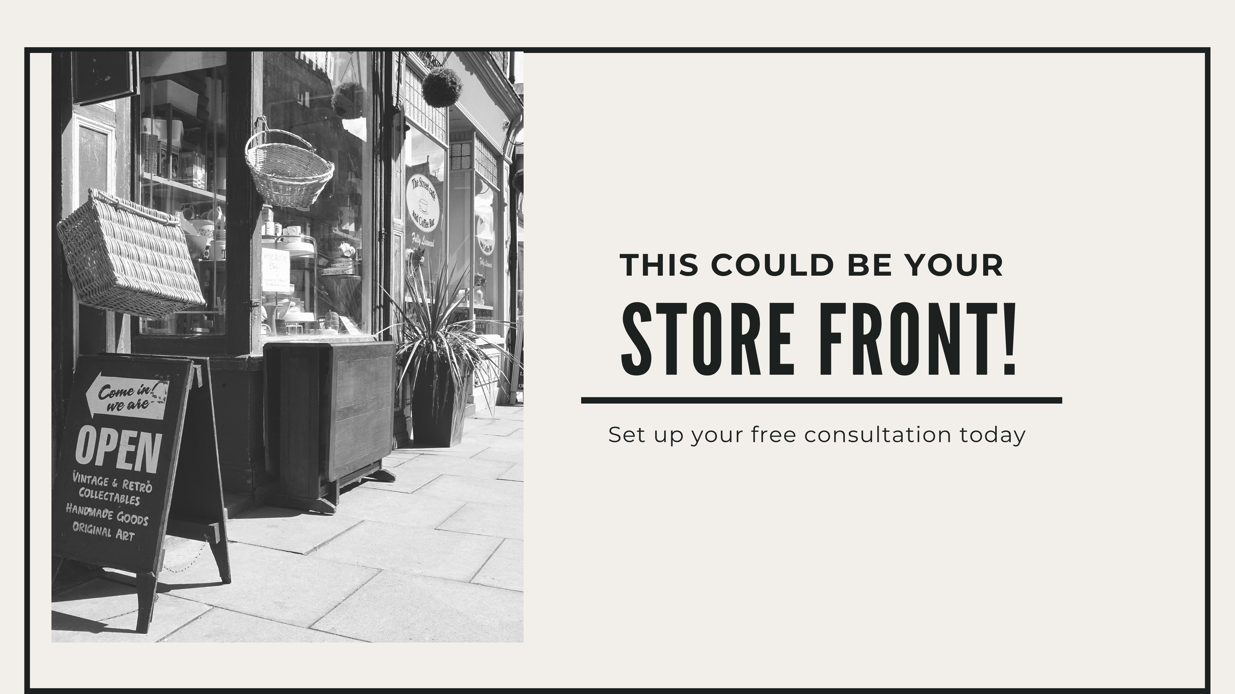 Black and white photo of a cozy storefront with a sidewalk sign, plants, and window displays, advertising vintage, retro collectibles, handmade goods, and original art.