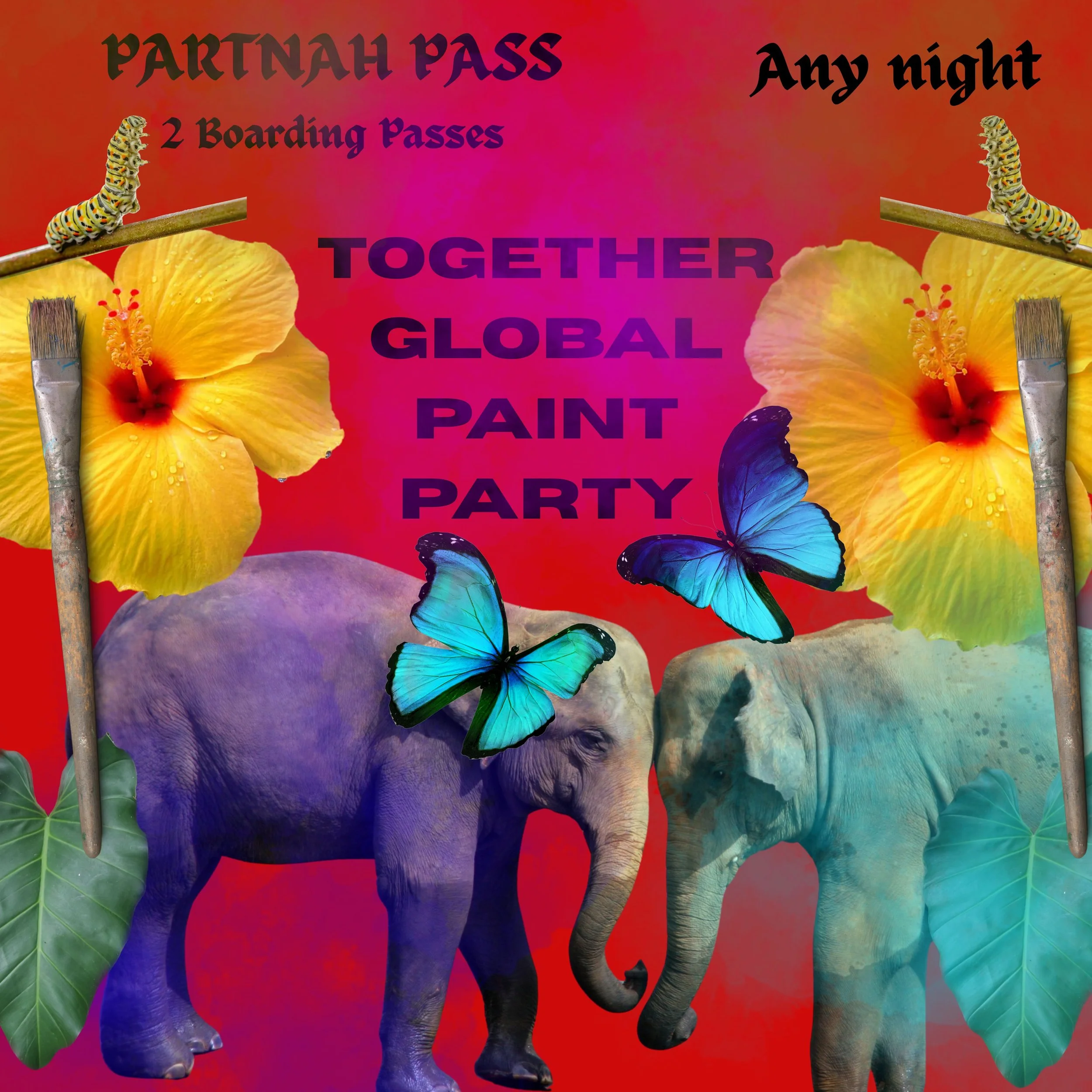 Global Paint Party: Partnah Pass TOGETHER