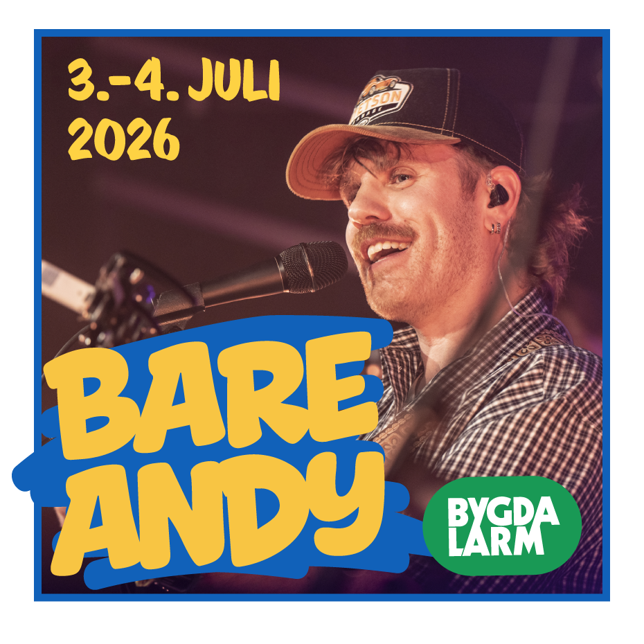 Bare Andy til Bygdalarm!