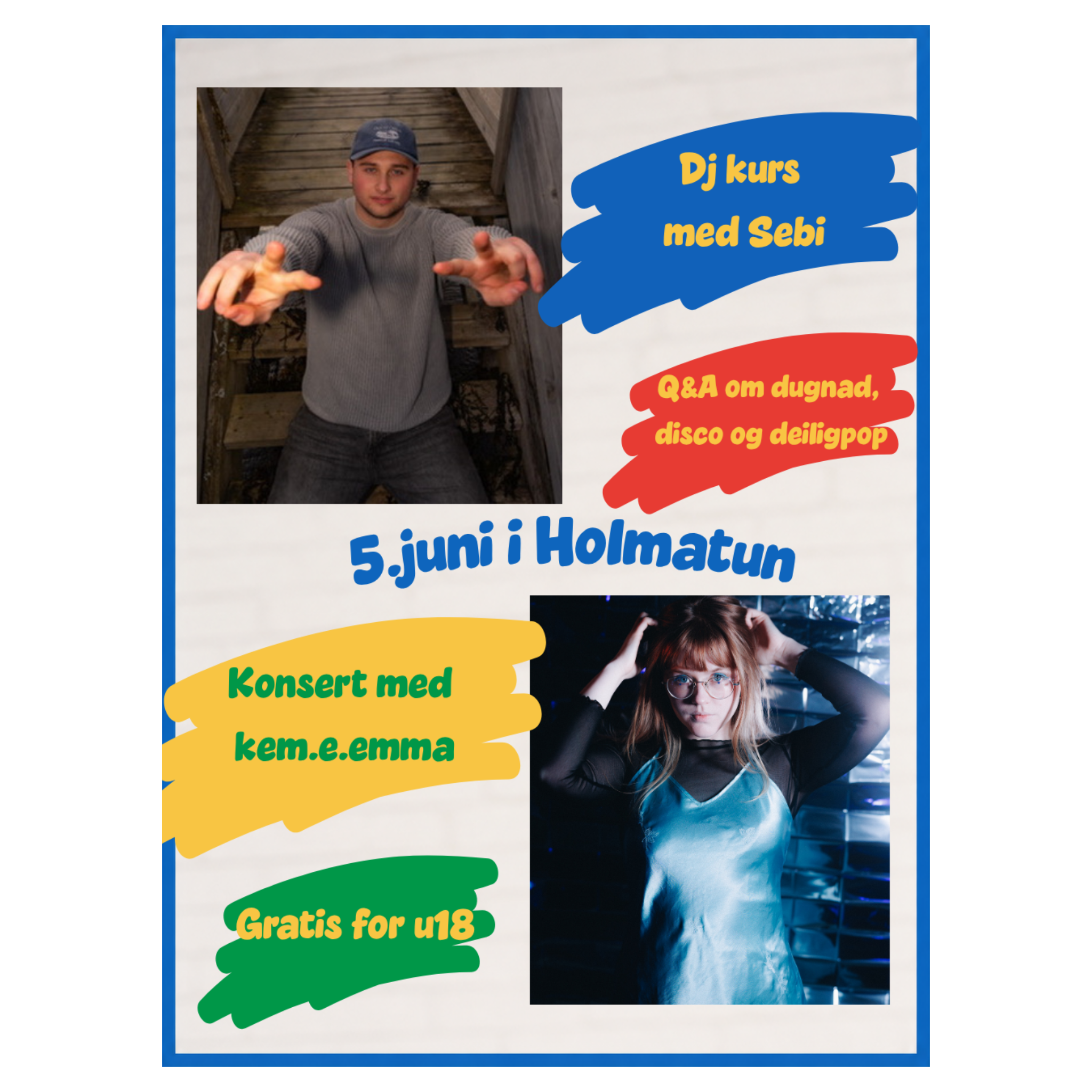 DJ kurs, konsert med kem.e.emma og Q&amp;a