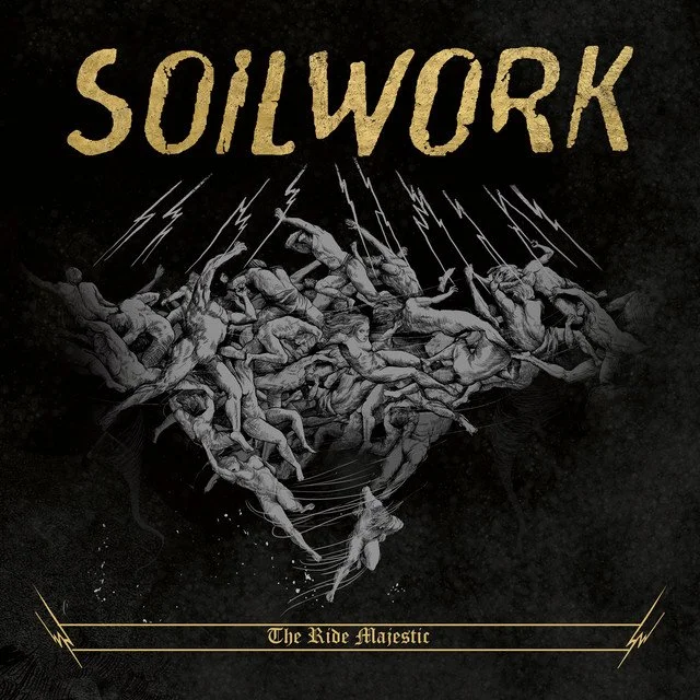 The Ride Majestic is an album by Swedish melodic death metal rock band Soilwork. The Ride Majestic album has been voted the best Soilwork album in a ranking by All Things Rock of all Soilwork albums ranked from worst to best