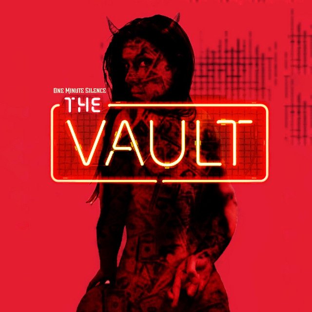 The Vault is a 2024 compilation of b-sides by Irish British metal band One Minute Silence. The Vault compiles songs from Available in All Colours and Buy Now Saved Later