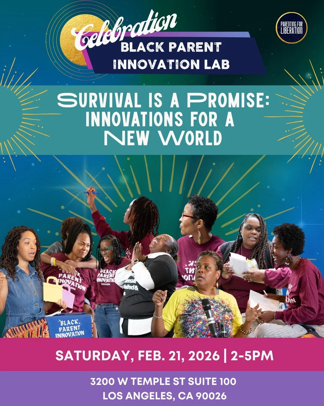 Black Parents are designing the New World! Join us Sat. Feb. 21st in LA for a celebration of innovation and creativity! Tickets in bio