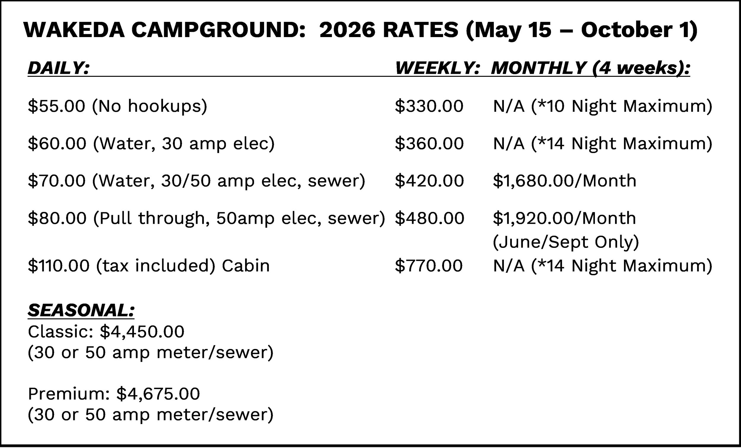Wakeda Campground 2026 rates for May 15 to October 1, including daily, weekly, monthly, and seasonal prices for different sites and amenities.