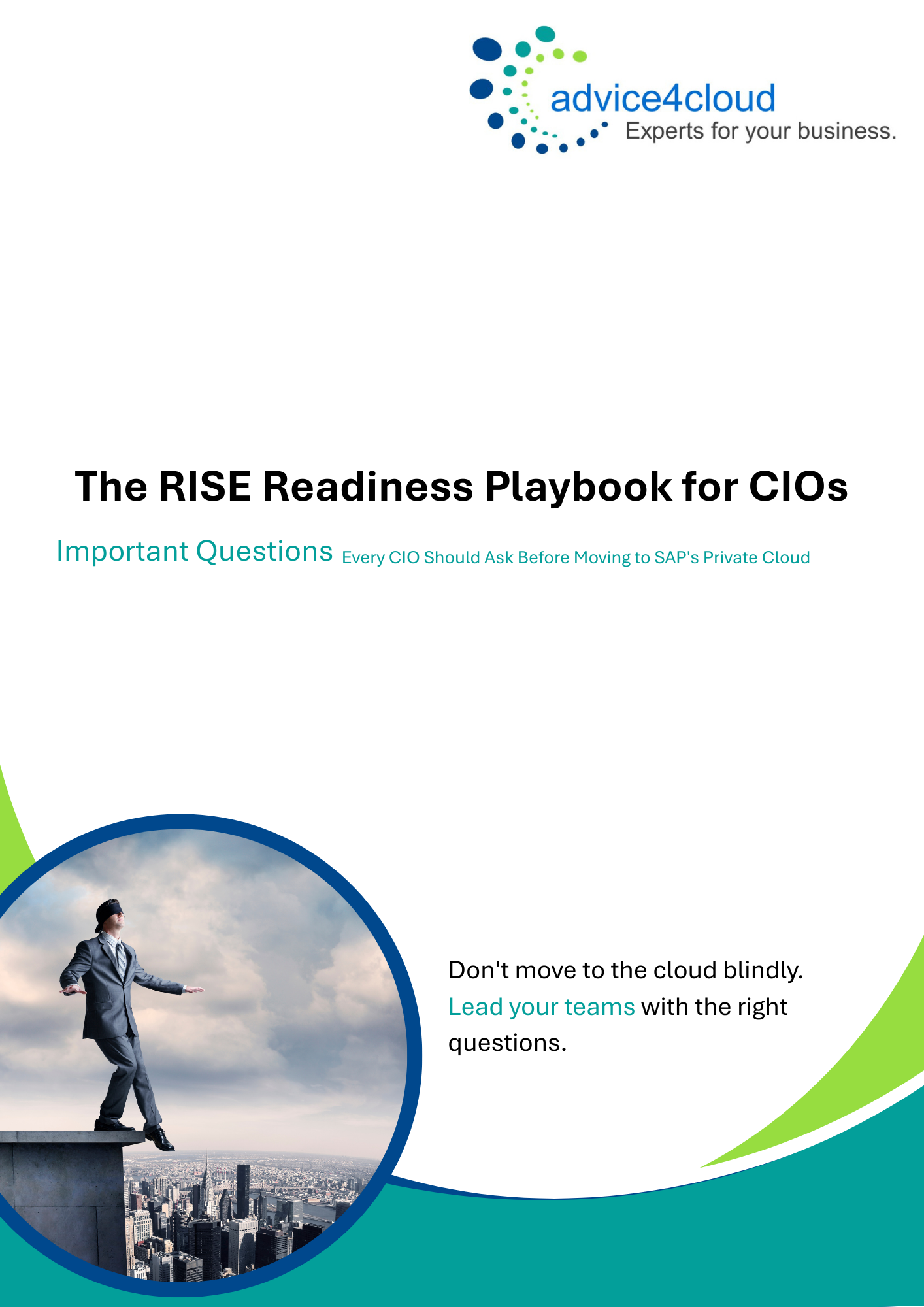 The RISE Readiness Playbook for CIOs  Every CIO Should Ask Before Moving to the Cloud