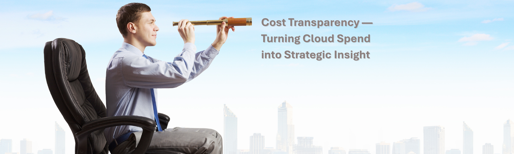 Cost Transparency - Turning Cloud Spend into Strategic Insight