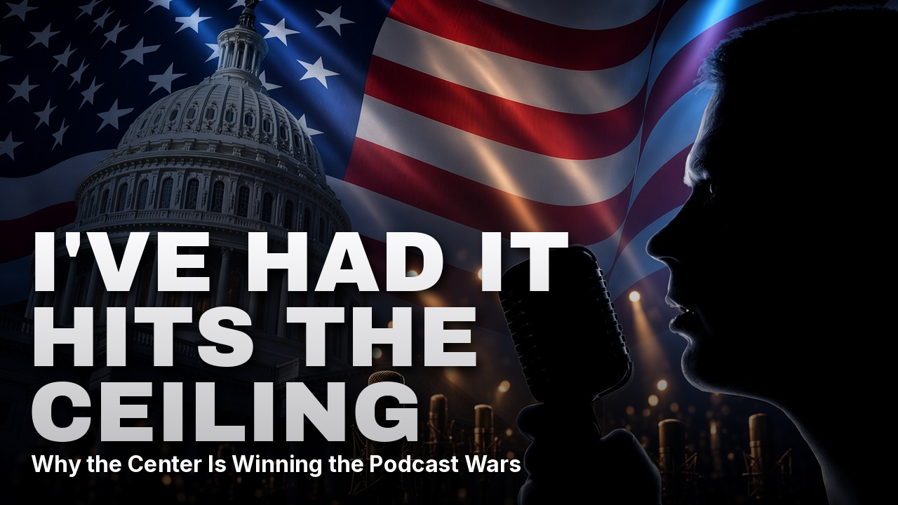 The Fall of I’ve Had It: What a Cooling Podcast Says About Political Media in 2026