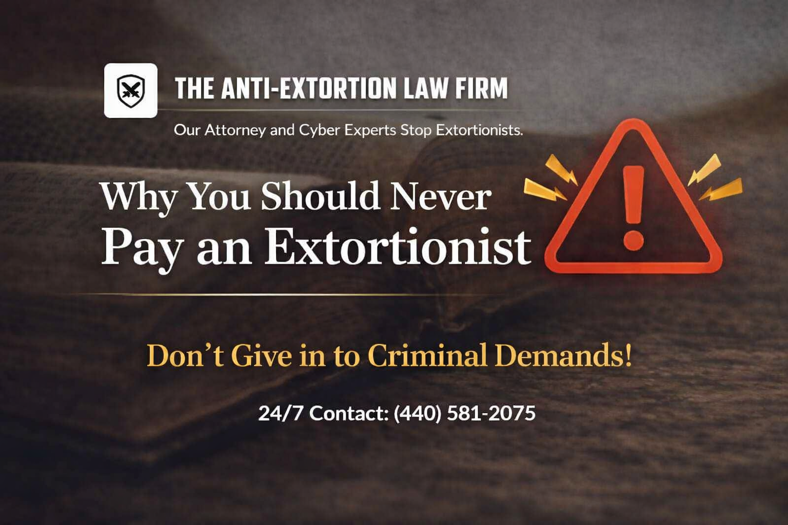Why You Should Never Pay an Extortionist