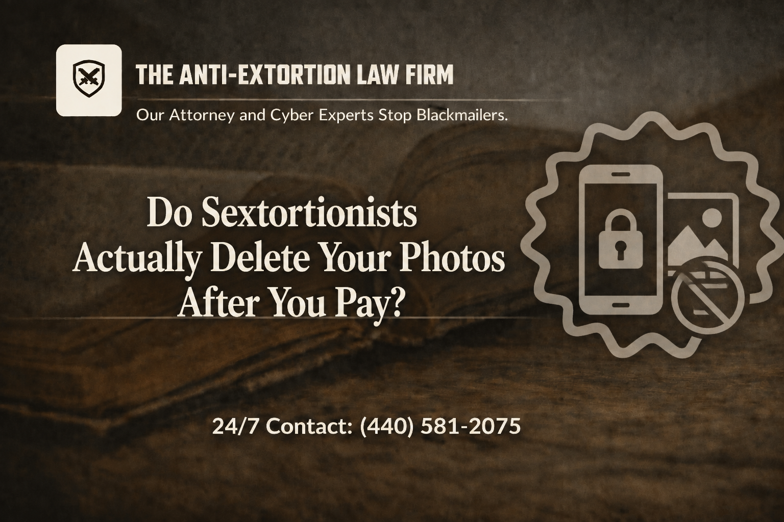 Do Sextortionists Actually Delete Your Photos After you Pay?