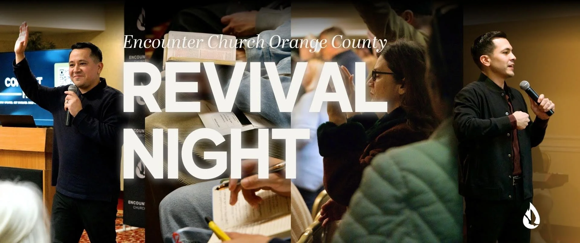 Encounter Church OC Revival Night