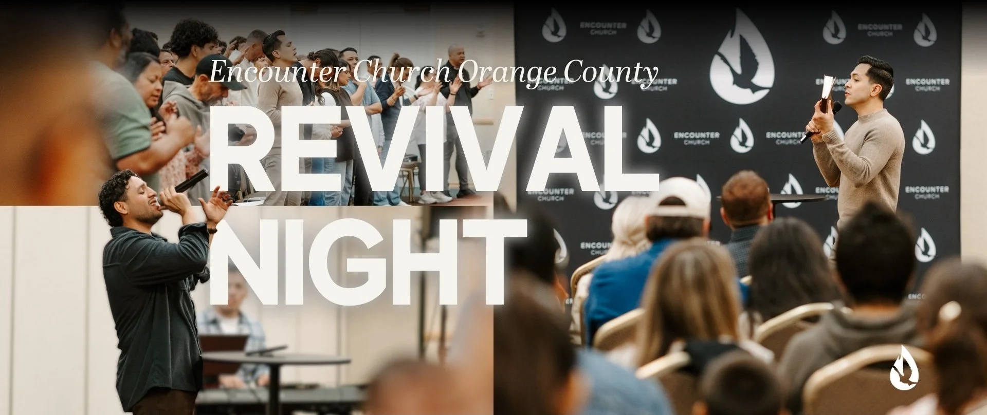 Encounter Church OC Revival Night