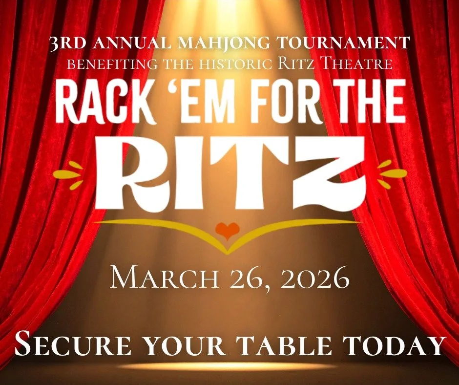 It's time to Mahj! 
Tables are now available for the 3rd Annual Rack 'em For The Ritz Mahjong tournament, in support of the historic Ritz Theatre. 

Top prizes, fabulous raffle prizes, and everything you need to dine, sip champagne, and play mahjong-